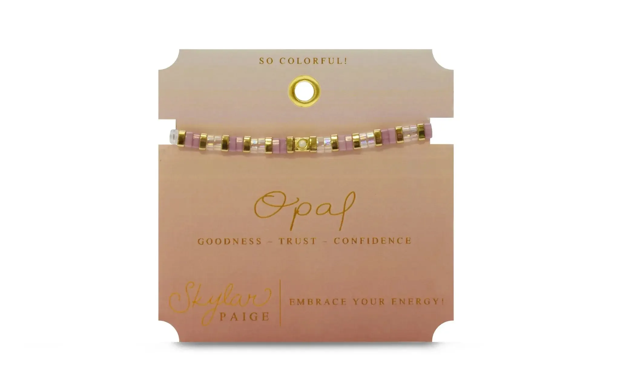 So Colorful! - Opal